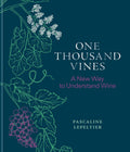 One Thousand Vines: A New Way to Understand Wine Review