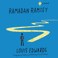 Ramadan Ramsey: A Novel - Deep, Multicultural Historical Fiction