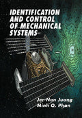 Identification and Control of Mechanical Systems - Practical Vibration