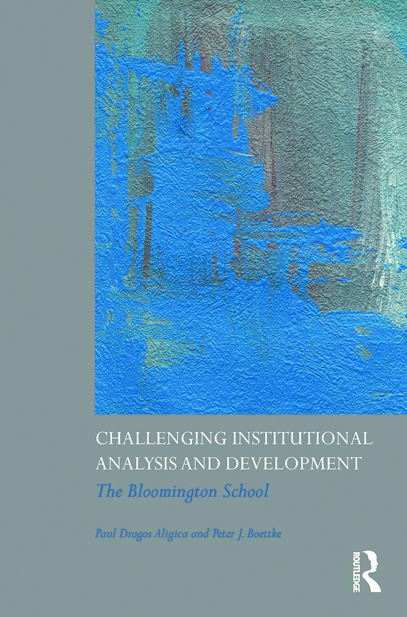 Challenging Institutional Analysis and Development Book Review