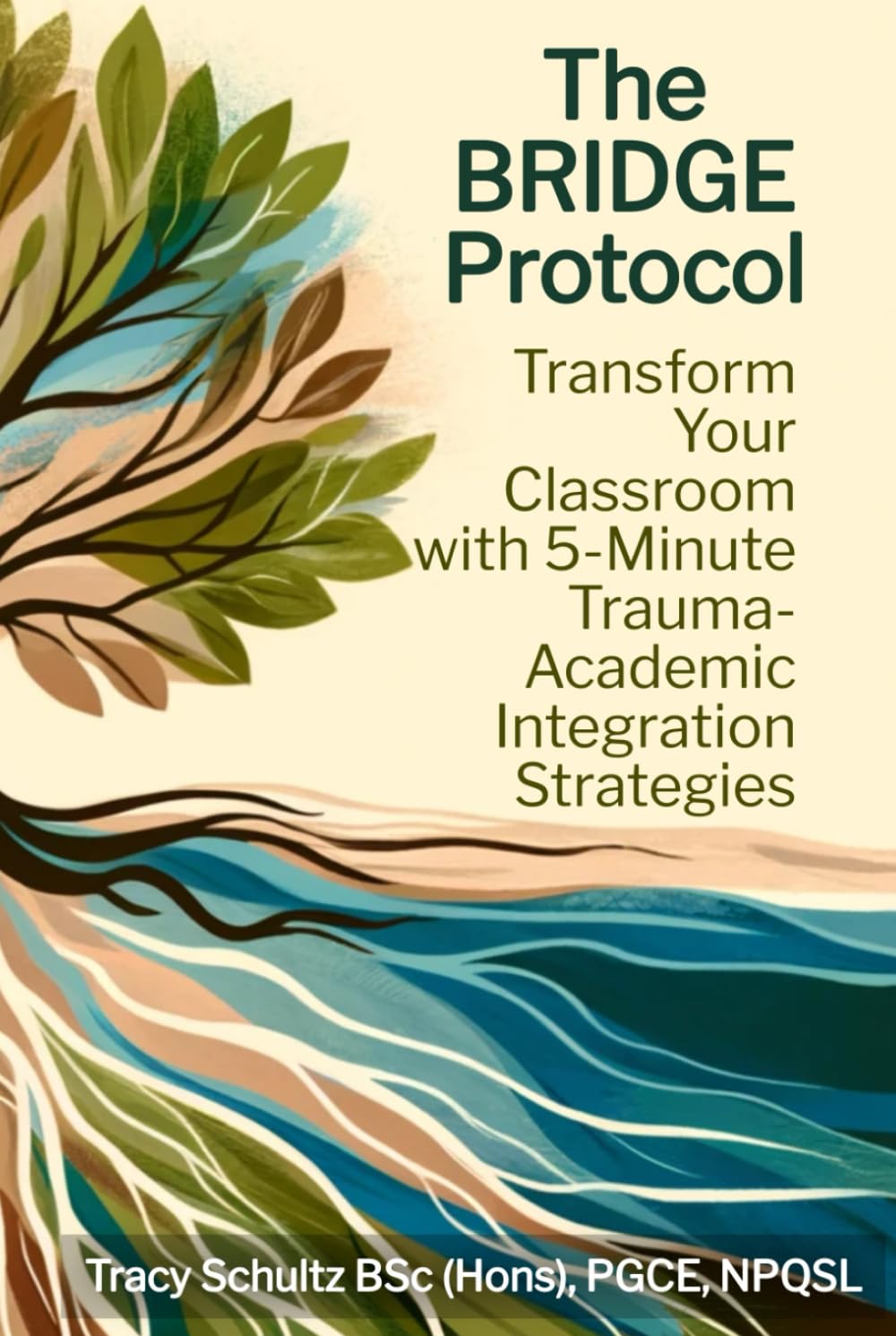 The BRIDGE Protocol: Transform Your Classroom with 5-Minute Strategies
