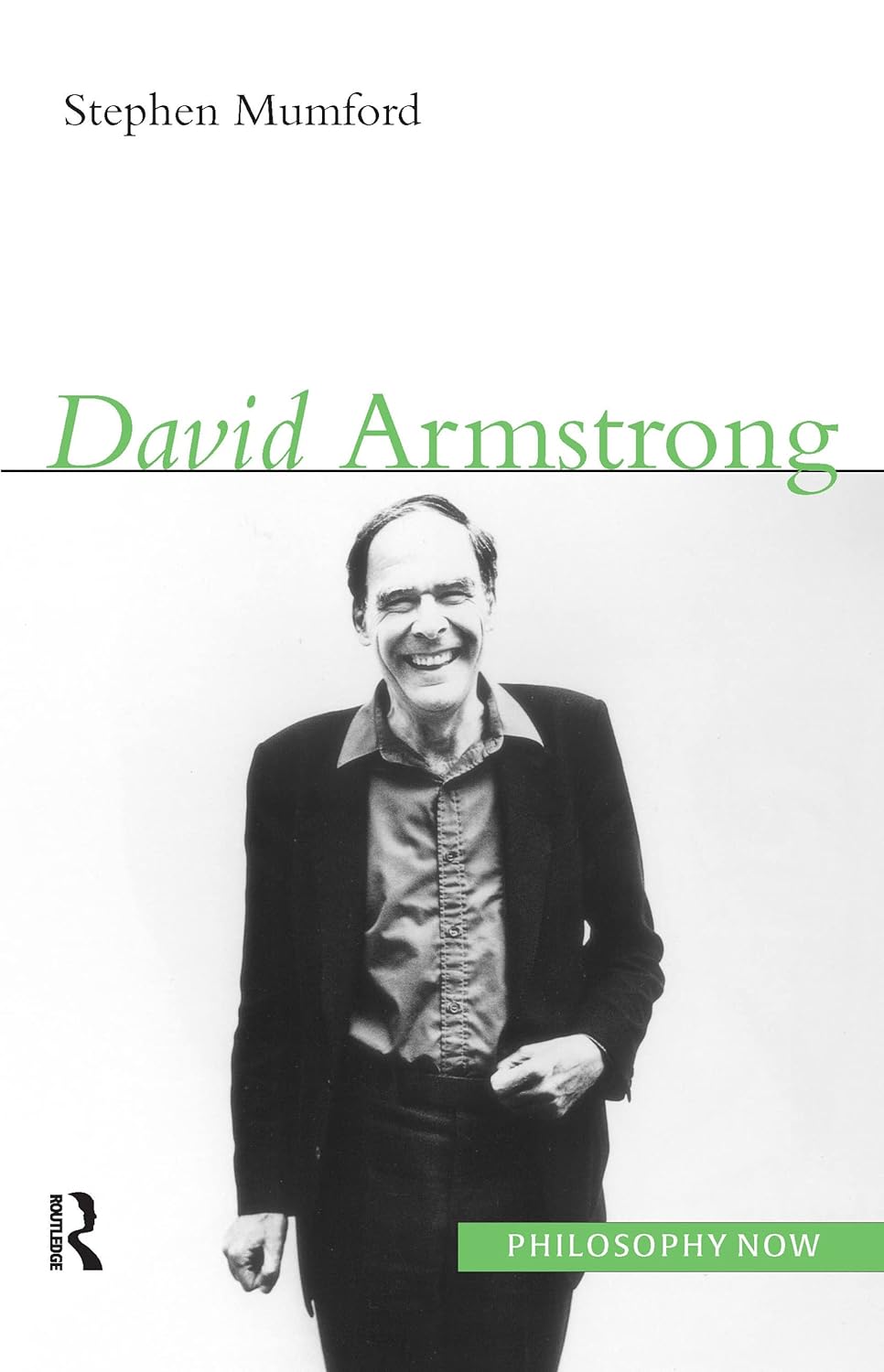 David Armstrong Philosophy Now Book by Stephen Mumford Review