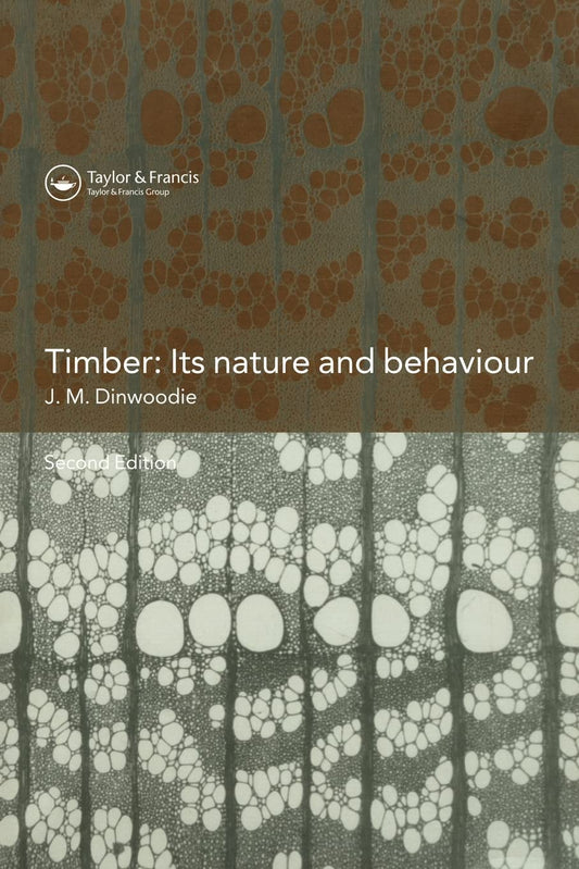 Timber; Its Nature and Behaviour, Second Edition Review