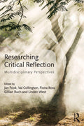 Researching Critical Reflection: Multidisciplinary Perspectives