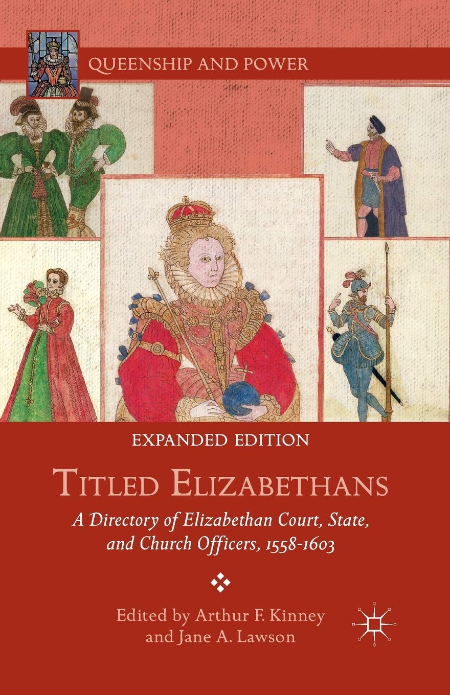 Titled Elizabethans: Directory of Elizabethan Court Officers