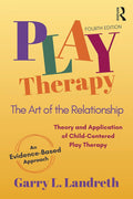 Play Therapy - Comprehensive Child-Centered Play Therapy