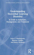 Understanding Nonverbal Learning Disability - Practical Guide