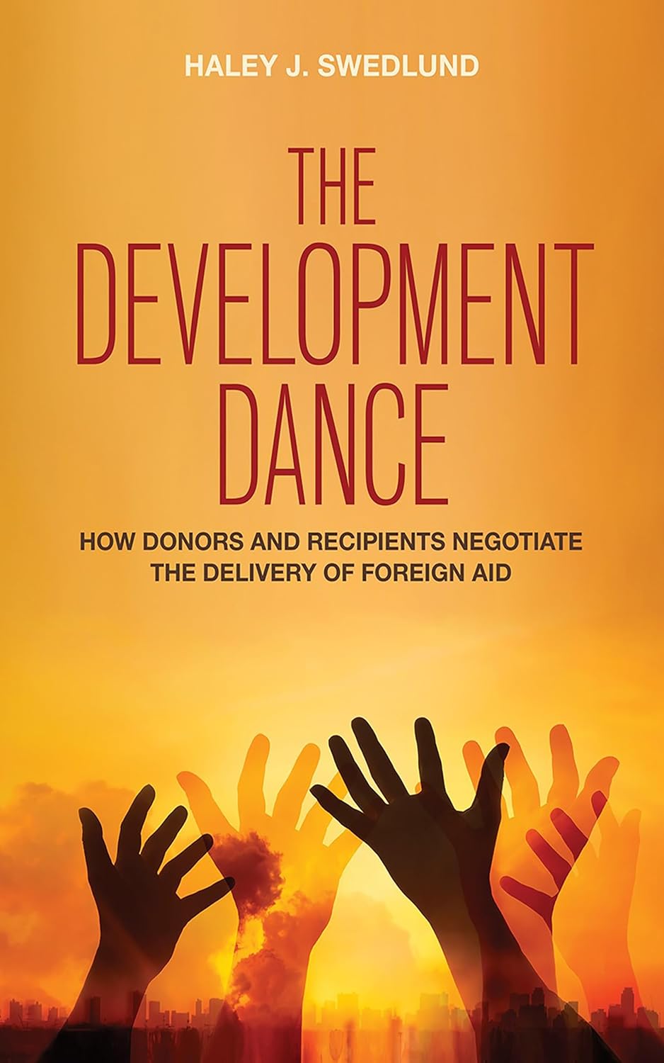 The Development Dance: Negotiating Foreign Aid Effectively
