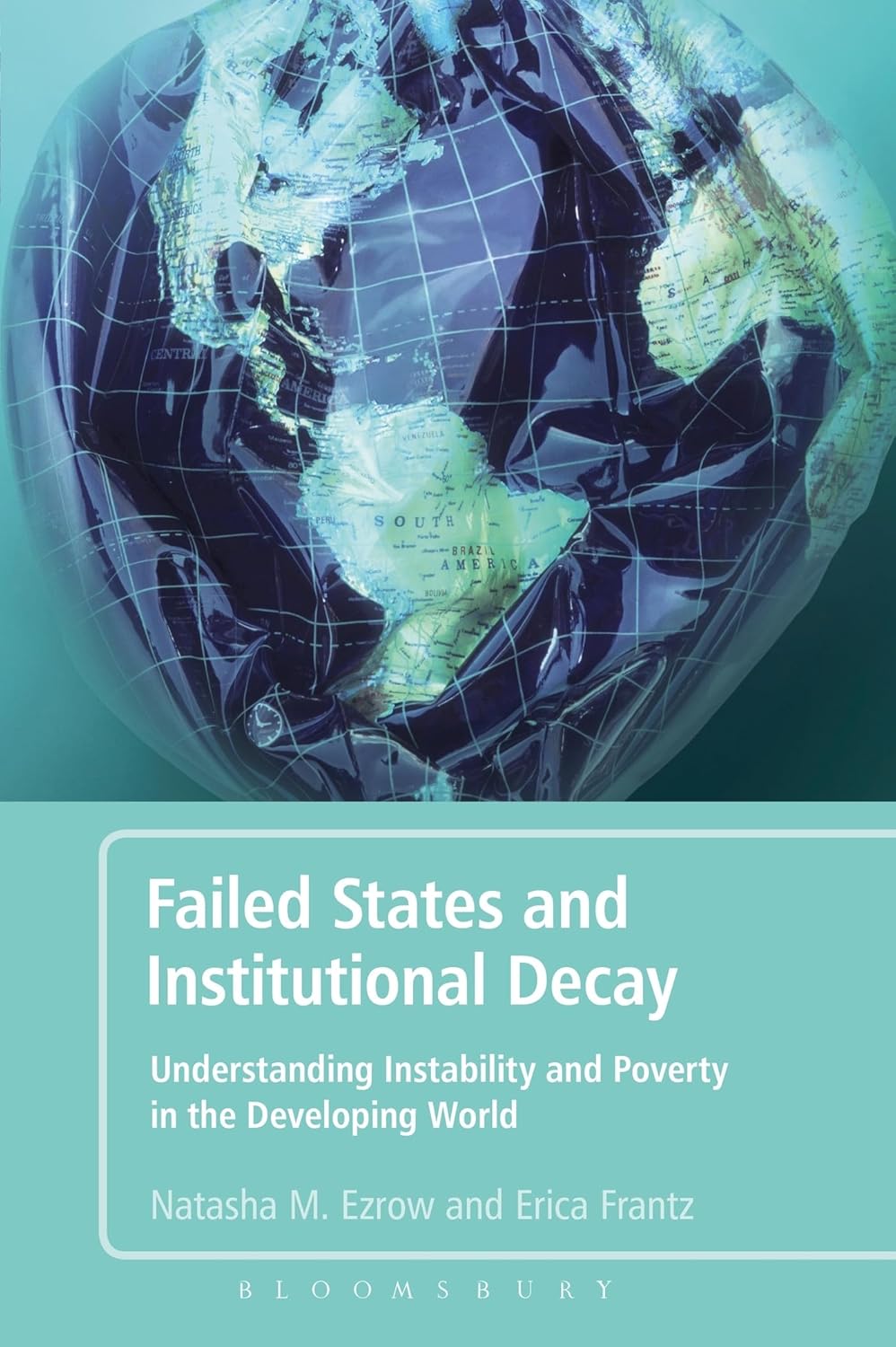 Failed States and Institutional Decay: Understanding Instability