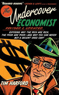 The Undercover Economist: Exposing Wealth Divide!