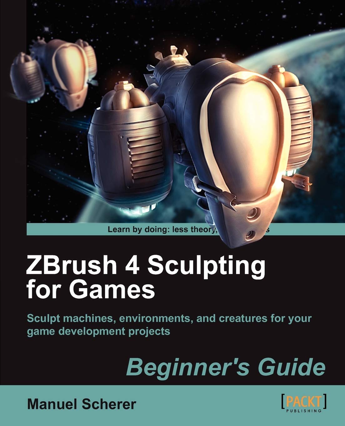 ZBrush 4 Sculpting for Games: A Comprehensive Beginner's Guide