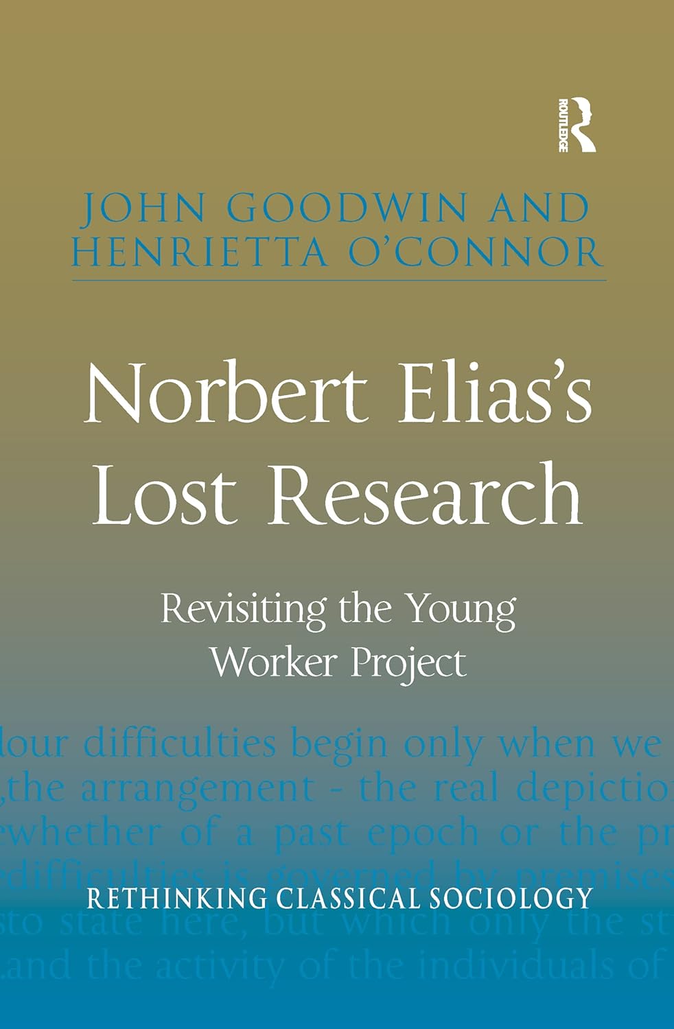 Norbert Elias's Lost Research: A Deep Dive into Sociology