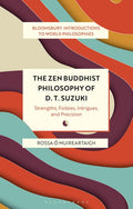 Zen Buddhist Philosophy of D. T. Suzuki - Clear Intro to Zen Thought