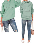 You Are Enough Hoodie For Women Mental Health Pullover - Comfort Fit
