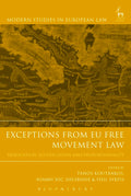 Exceptions from EU Free Movement Law - Analysis of Derogation