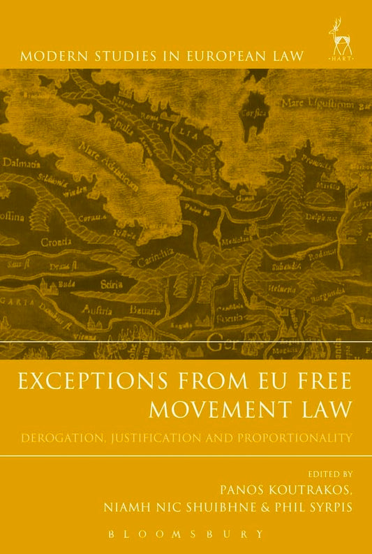 Exceptions from EU Free Movement Law: Derogation and Justification