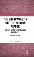 The Bhagavad-Gita for the Modern Reader - Contemporary Interpretation