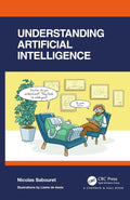 Understanding Artificial Intelligence - Clear Guide