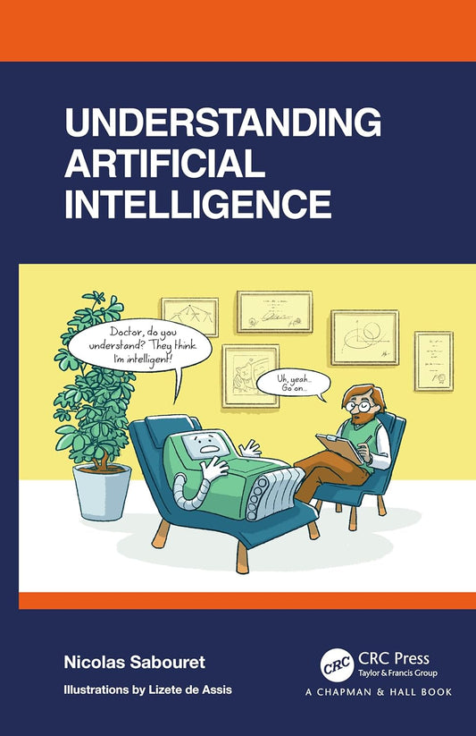 Understanding Artificial Intelligence: A Comprehensive Guide