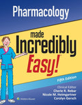 Pharmacology Made Incredibly Easy Fifth Edition - Nursing