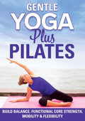 Gentle Yoga + Pilates DVD: Total Body Home Workouts