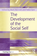 The Development of the Social Self: Insights from Bennett and Sani