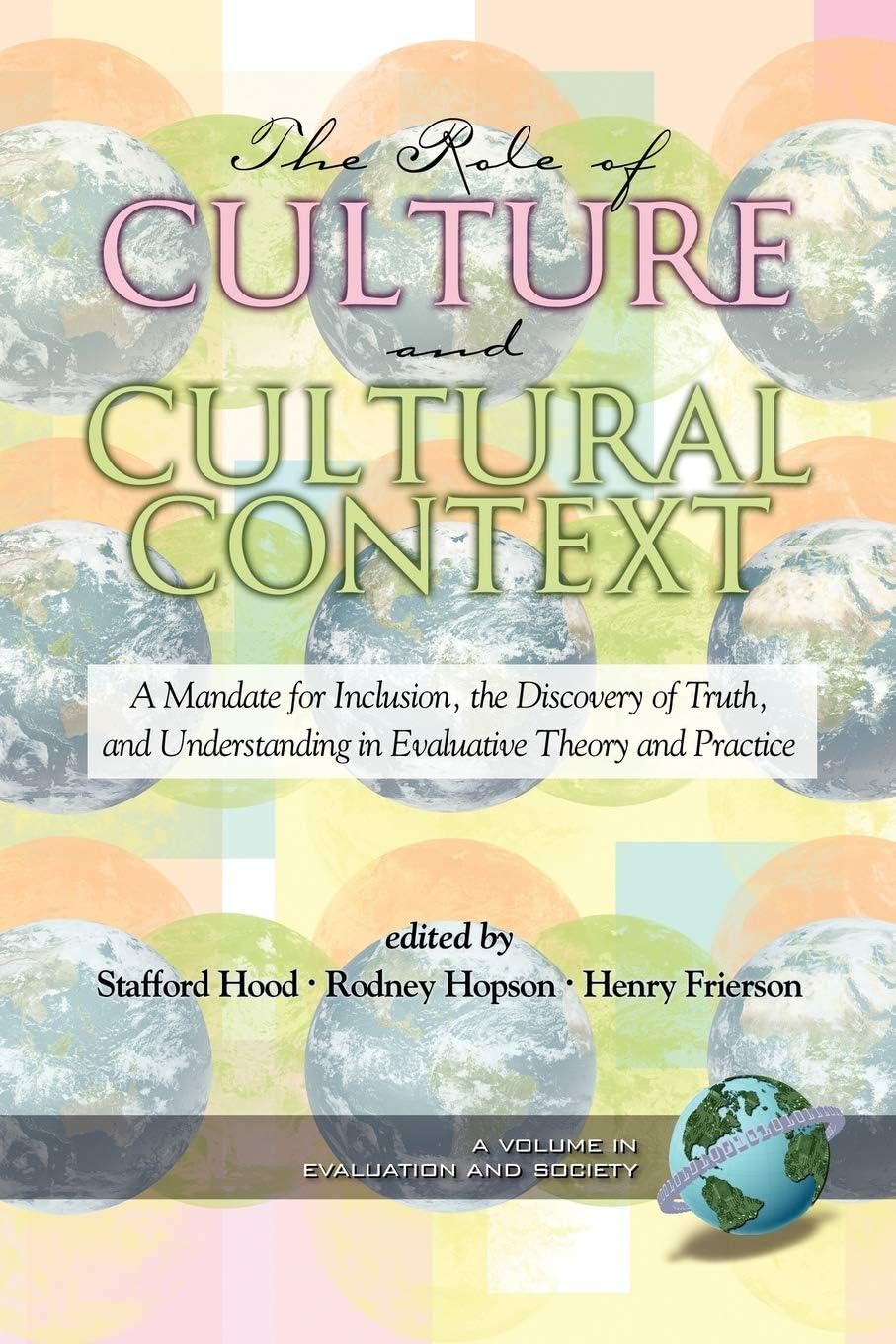 The Role of Culture and Cultural Context in Evaluation Explained