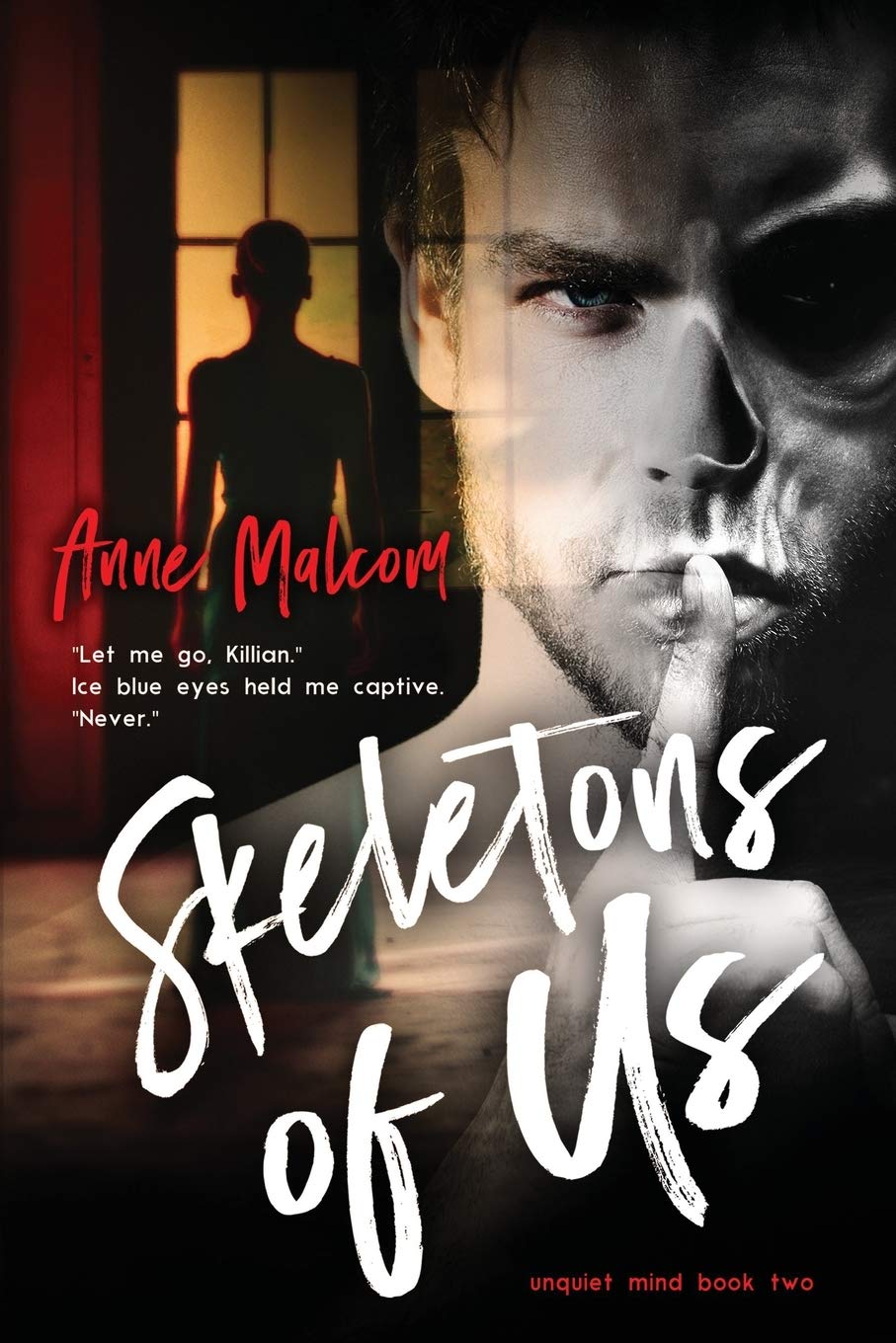 Skeletons of Us by Anne Malcom - A Gripping Tale of Love