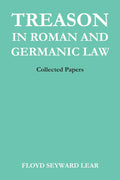 Treason in Roman and Germanic Law: Collected Papers Review