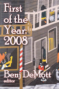 First of the Year: 2008 - Annual Cultural Politics