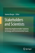 Stakeholders and Scientists: Achieving Implementable Solutions