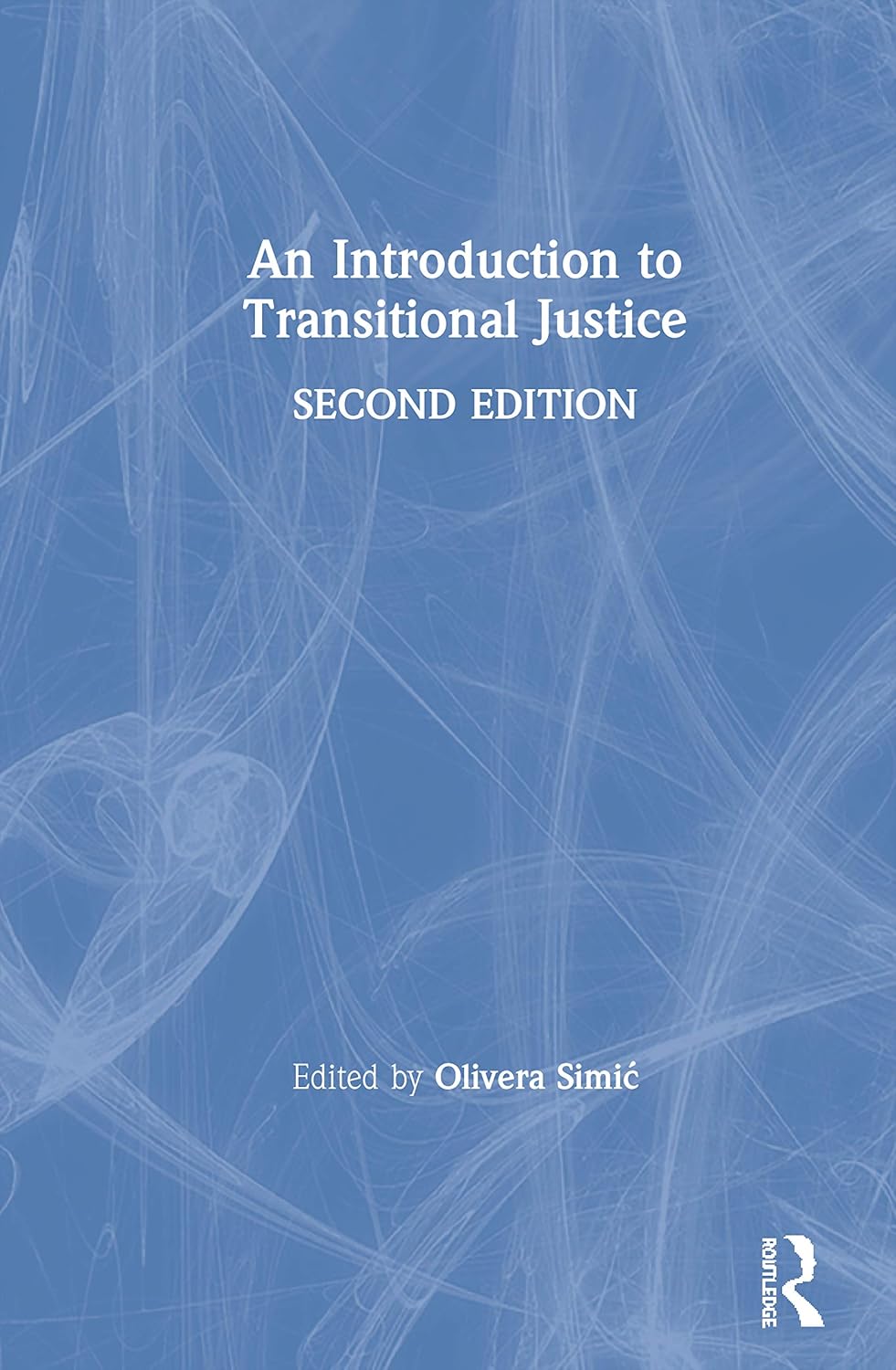 An Introduction to Transitional Justice: Understanding Key Concepts