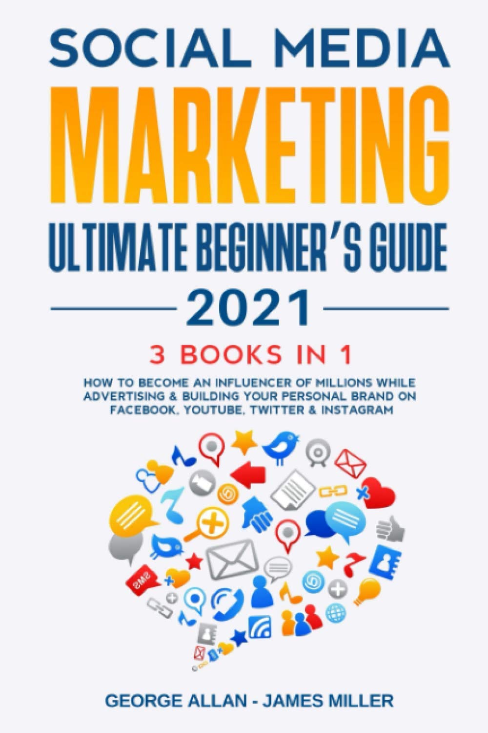 Social Media Marketing Ultimate Beginners Guide for Influencers