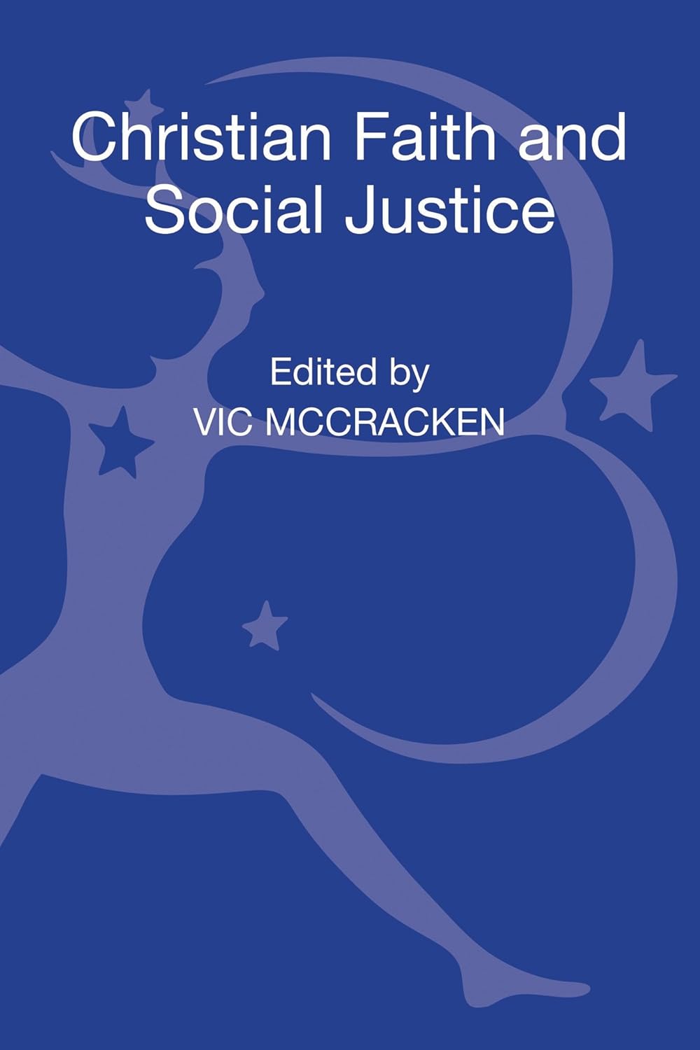 Christian Faith and Social Justice: Five Views Book Review