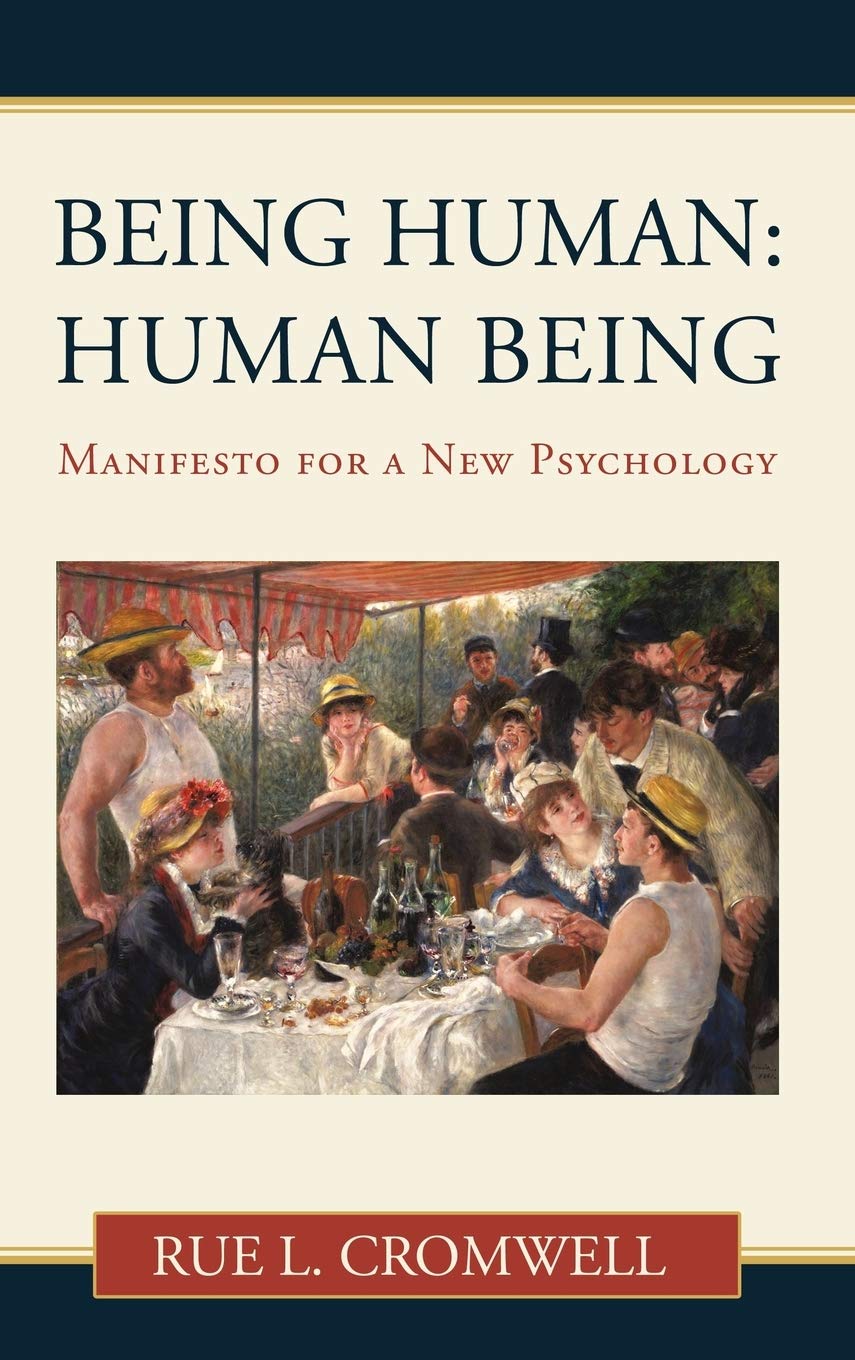 Being Human: Human Being: A New Psychology Manifesto Review