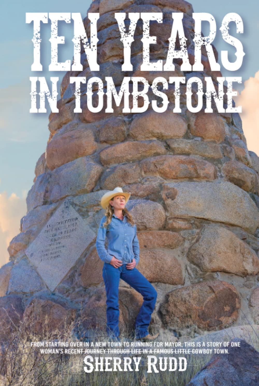 TEN YEARS IN TOMBSTONE: A Journey Through History and Emotion