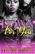 Down for You: A Make You Feel My Love Spin Off - Contemporary Urban