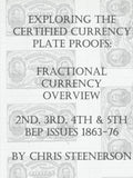 Exploring the Certified Currency Plate Proofs: Fractional Currency