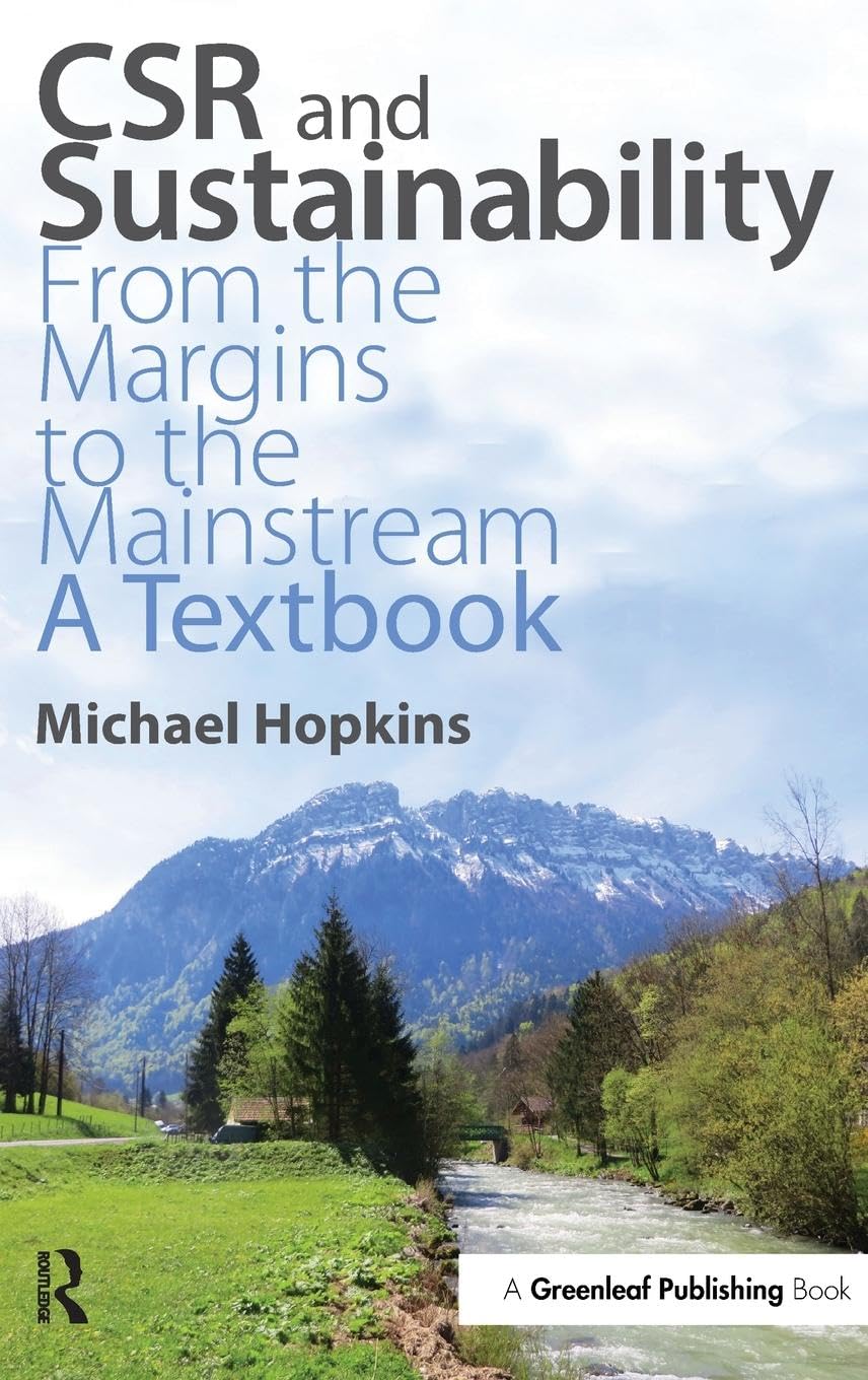 CSR and Sustainability: From the Margins to the Mainstream Textbook