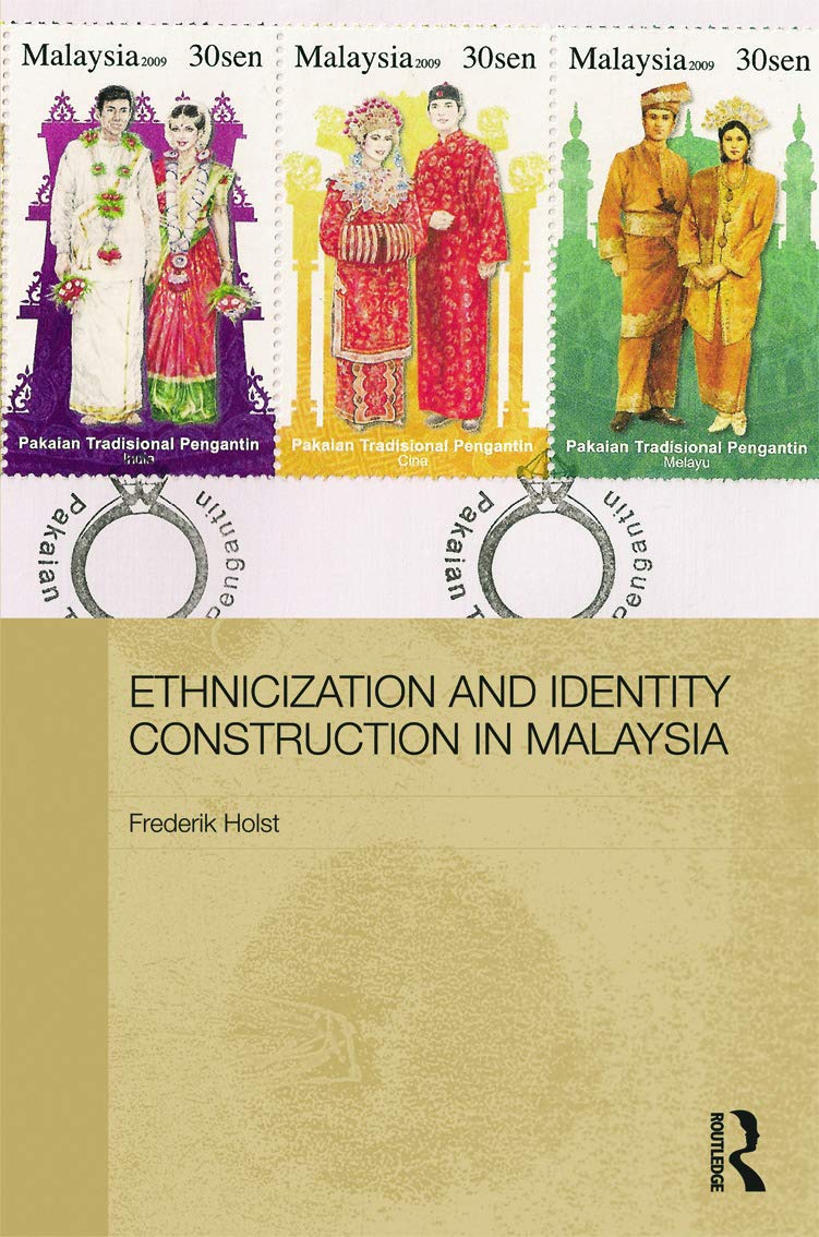 Ethnicization and Identity Construction in Malaysia: A Deep Dive