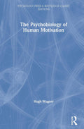 The Psychobiology of Human Motivation - Classic Introductory