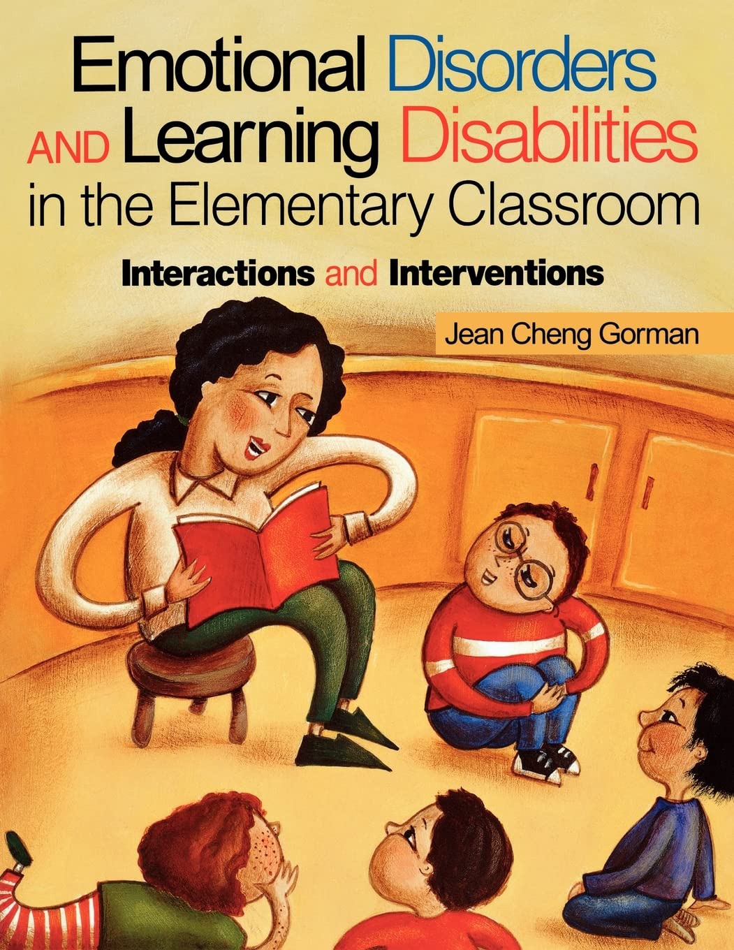 Emotional Disorders and Learning Disabilities in the Classroom