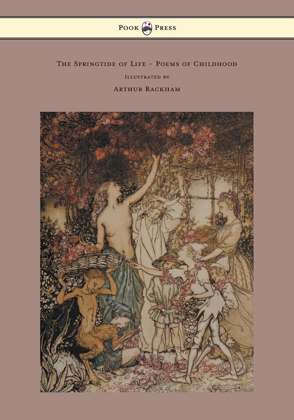 The Springtide of Life - Poems of Childhood Illustrated Collection