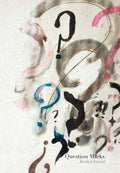 Question Marks - Reflective Poetry Collection for Curious Minds