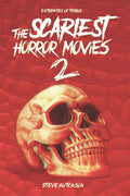 The Scariest Horror Movies 2 - Definitive Ranked Guide to Terror