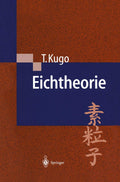 Eichtheorie (German Edition) - Thorough of a Modern Physics Text