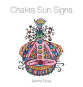 Chakra Sun Signs Workbook - Practical Guide to Chakra and Zodiac Links