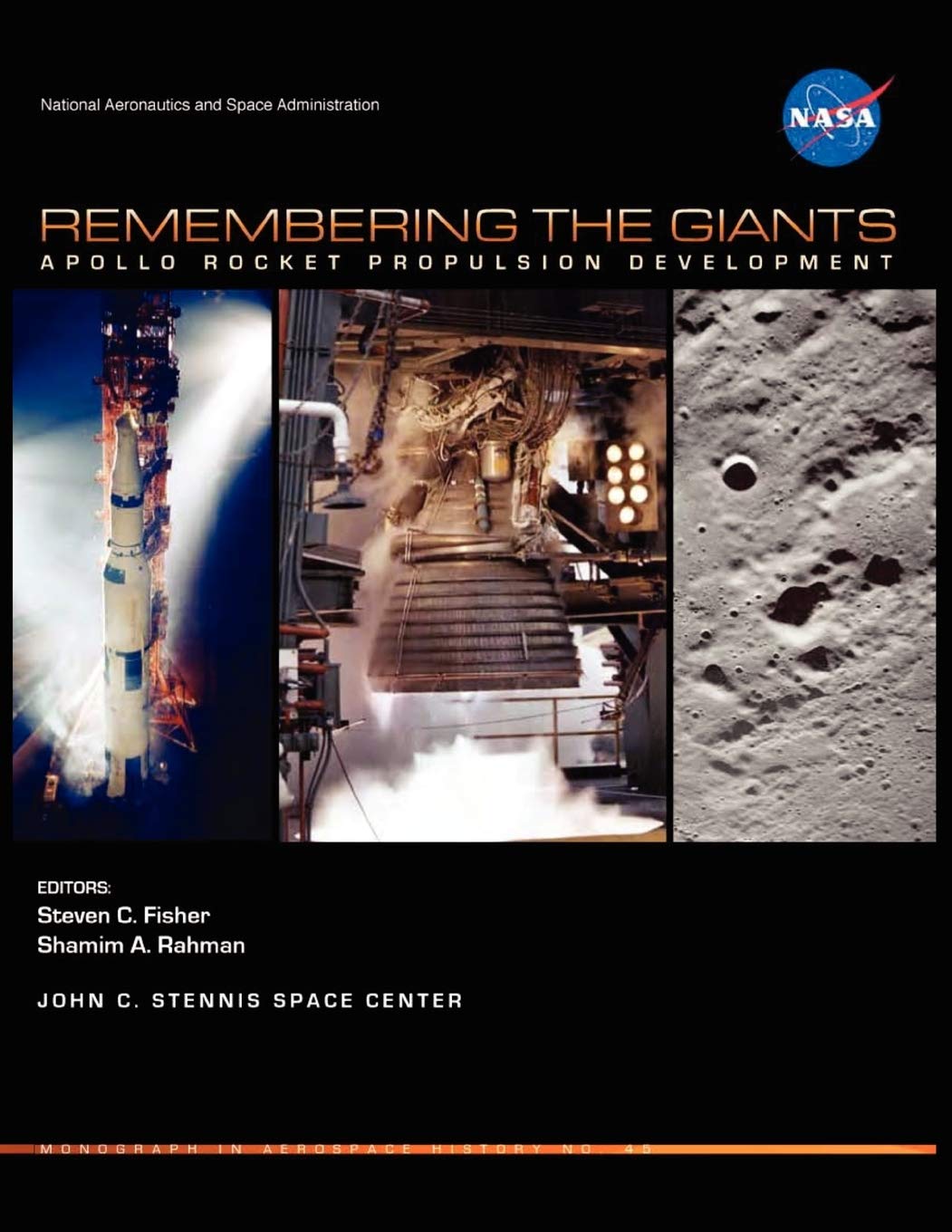 Remembering the Giants: Apollo Rocket Propulsion Development Review