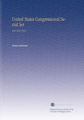 United States Congressional Serial Set DOC 5644 1910 Review