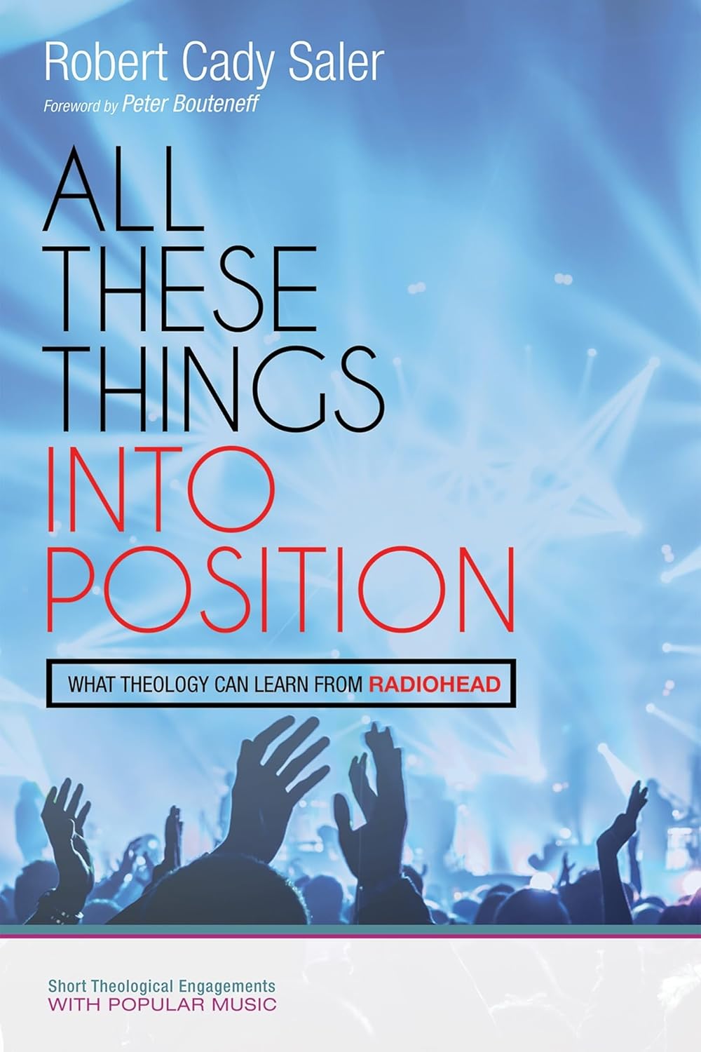 All These Things into Position: Engaging with Popular Music